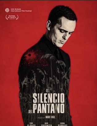 فيلم صمت المستنقع El silencio del pantano مترجم