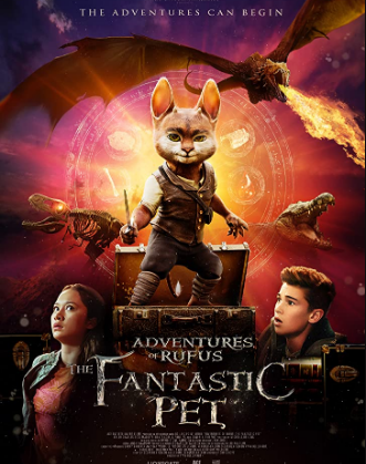 مشاهدة فيلم Adventures of Rufus The Fantastic Pet 2020 مترجم