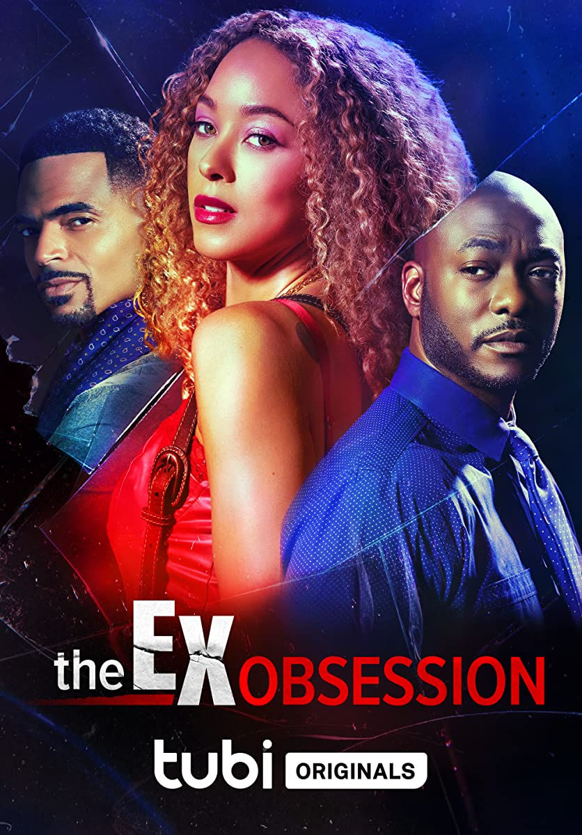 مشاهدة فيلم The Ex Obsession 2022 مترجم